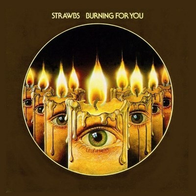 Strawbs/Burning For You@Import-Jpn@Incl. Bonus Tracks